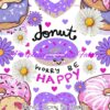 Donut Worry Be Happy Cotton Lycra