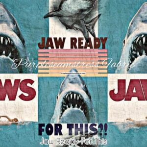 Jaw Ready For This Cotton Lycra