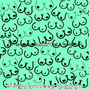 Mint Breastfeeding Awareness Cotton Lycra