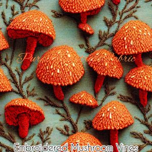 Faux Embroidered Mushroom Vines - Fabric