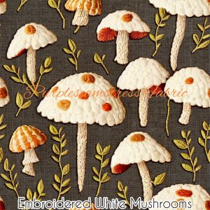 Faux Embroidered White Mushrooms - Fabric