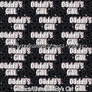 Black/White Daddy's Girl - Fabric