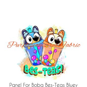 Boba Bes-Teas Bluey Panel - Fabric