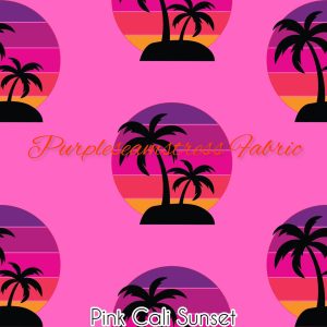 Pink Cali Sunset - Fabric