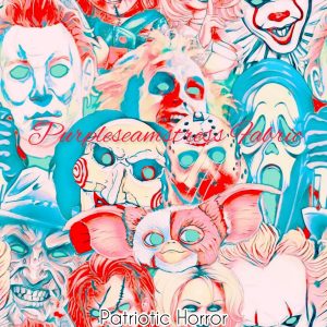 Patriotic Horror - Fabric