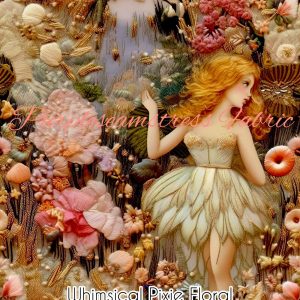 Faux Whimsical Pixie Floral - Fabric