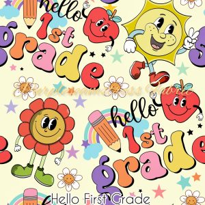 Hello 1st Grade - Fabric