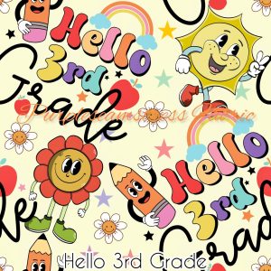 Hello 3rd Grade - Fabric