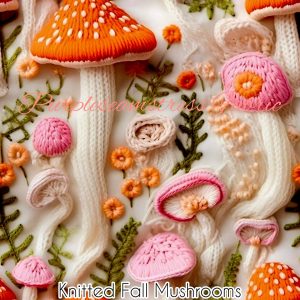 Faux Knitted Fall Mushrooms - Fabric