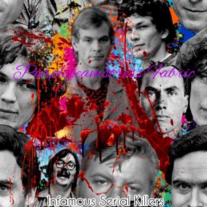 Infamous Serial Killers - Fabric