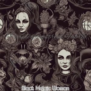 Black Magic Woman - Fabric