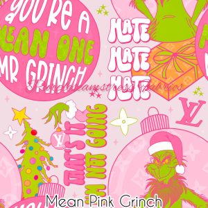 Mean Pink Grinch - Fabric