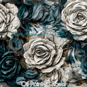 Oil Painted Roses - Fabric