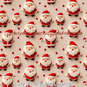 Cute as A Button Santas - Fabric