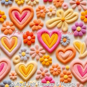 Puffed Felt Flowers & Hearts - Fabric