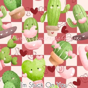 Im Stuck on You - Fabric