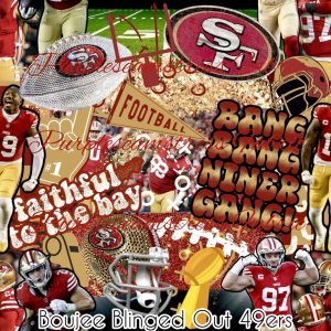Boujee Blinged out 49ers - Fabric
