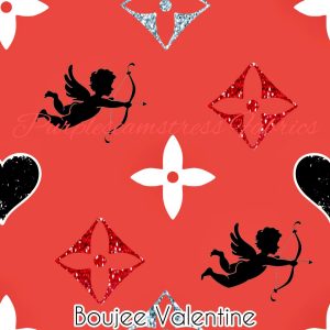 Boujee Valentine - Fabric