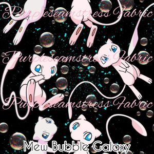 Mew Bubble Galaxy - Fabric