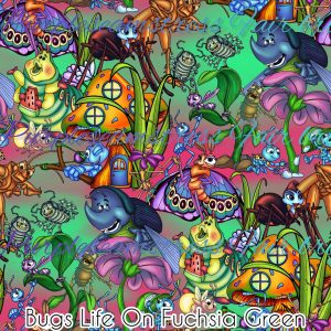 Bugs Life on Fuchsia Green