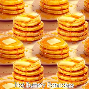 Hot Buttery Pancakes - Fabric