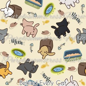 Behind Every Cat - Fabric