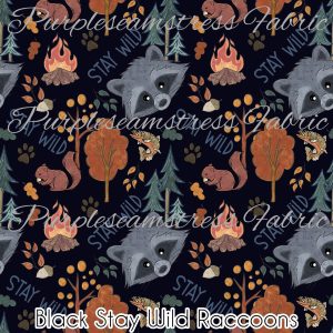 Black Stay Wild Raccoons - Fabric