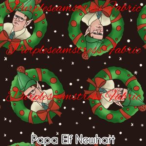Papa Elf Newhart - Fabric