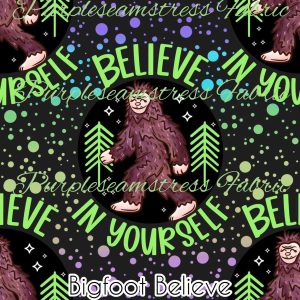 Bigfoot Believe - Fabric