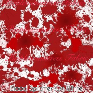 Blood Splatter on White - Fabric