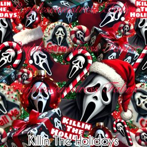 Killin the Holidays - Fabric
