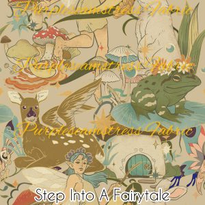 Step Into A Fairytale - Fabric