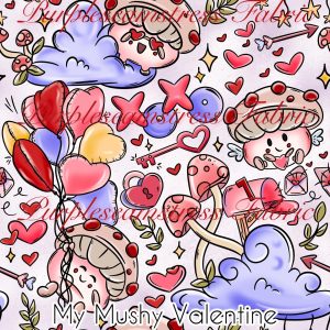 My Mushy Valentine - Fabric