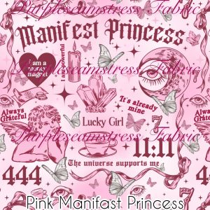 Pink Manifest Princess - Fabric