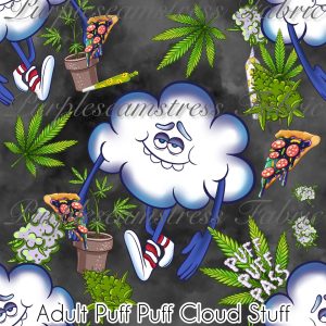 Adult Puff Puff Cloud Stuff - Fabric