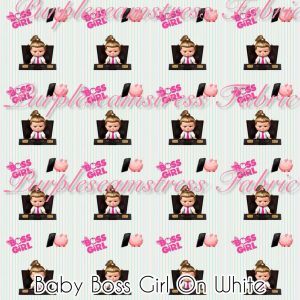 Baby Boss Girl on White - Fabric