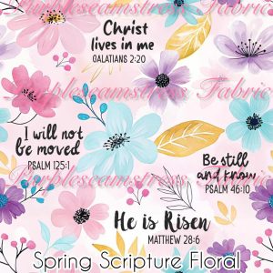 Spring Scripture Floral - Fabric