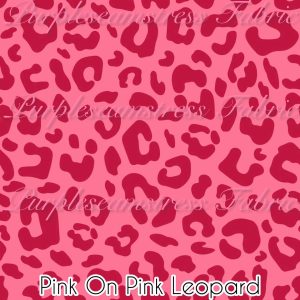 Pink on Pink Leopard - Fabric