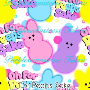 For Peeps Sake - Fabric