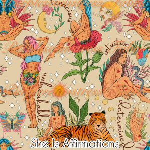 She Is Affirmations - Fabric