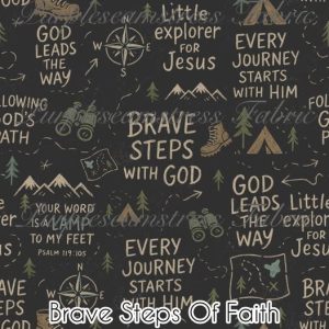 Brave Steps in Faith - Fabric