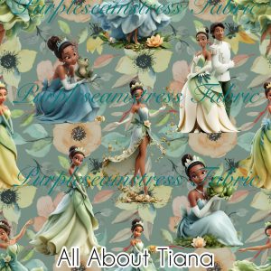 All About Tiana - Fabric
